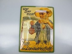 Знак винтажный "Wer Bier trinkt hilft der Landwirtschaft" (кто пьет пиво, помогает с\х) 30 x 40см